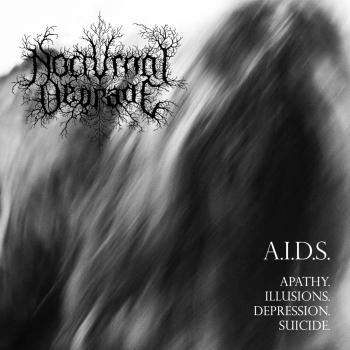 NOCTURNAL DEGRADE  A.I.D.S., CD
